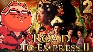 Thumbnail: Reject Peace, Embrace Vengeance! | Road To Empress 2 | Pt 2