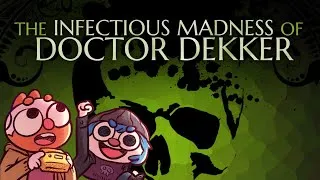 Thumbnail: The Infectious Madness of Doctor Dekker | Jesse & Dodger | Full Playthrough