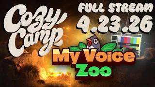 Thumbnail: MY VOICE ZOO + MEWGENICS - Cozy Camp Full Stream - 4.21.26