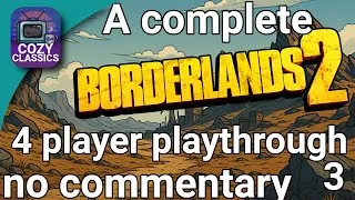 Thumbnail: Borderlands 2 – Full Playthrough Part 3 (The Finale, 4-Player, No Commentary)