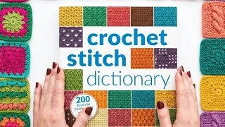 Thumbnail: The Only Crochet Guide You’ll Ever Need? (Stitch Dictionary Review)