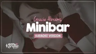 Thumbnail: Gracie Abrams | Minibar | Karaoke Version