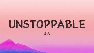 Thumbnail: Sia - Unstoppable (Lyrics)