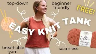 Thumbnail: Knit a Summer Tank Top | Easy Top-Down Knitting Pattern for Beginners
