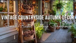 Thumbnail: Vintage Countryside Autumn Decor Ideas for a Small Rustic Cottage Farmhouse