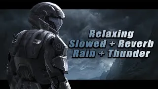Thumbnail: Halo 3 ODST Slowed with reverb rain and thunder sounds 1 HOUR