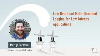 Thumbnail: MARTIJN TERPSTRA - Low Overhead Multi-threaded Logging for Low-latency Applications