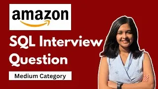 Thumbnail: Latest Amazon SQL Interview Question - Medium criticality - FAANG 