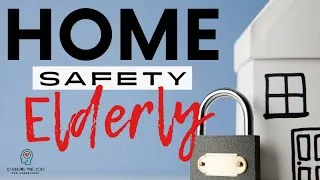 Thumbnail: How to Make Home Safe for Elderly