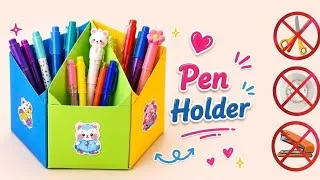Thumbnail: How to make a pen Holder No Scissors No Tape DIY Pen Holder with Paper Paper cute Craft ideas #diy