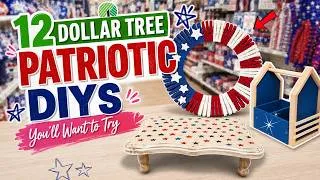 Thumbnail: 12 Dollar Tree Patriotic DIYs You’ll Want to Make!
