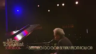 Thumbnail: Allen Toussaint - Everything I Do Gonh Be Funky (From Now On) (Official Visualizer) - from SONGBOOK