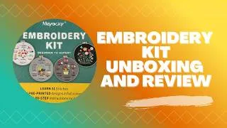 Thumbnail: Meyocky Embroidery Kit Unboxing and Review