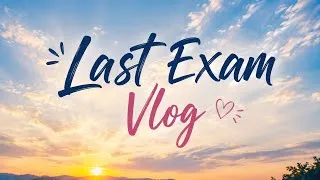 Thumbnail: 🎓B.Ed Final Year| Last Exam Vlog📚The End of an amazing journey. #education #exams #study 
