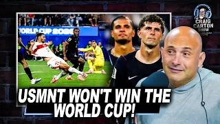 Thumbnail: USMNT Has NO Chance to Win the World Cup!