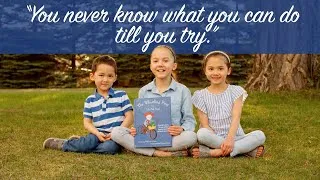 Thumbnail: “You never know what you can do till you try.”