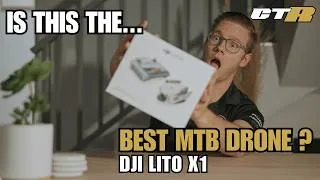 Thumbnail: DJI Lito X1 Unboxing — Is This the Best Drone for MTB Content?