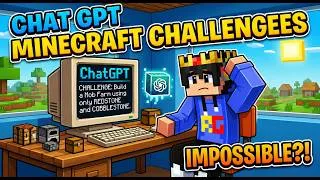 Thumbnail: CHATGPT GAVE ME 10 MINECRAFT CHALLENGES OR A PUNISHMENT