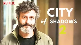 Thumbnail: City of Shadows Season 2 Teaser - Netflix, Release Date, Renewal, Spoilers, First Look Trailer