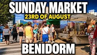 Thumbnail: Benidorm   Sunday Market, Nearby Bars & Lovely Weather! 😲☀️ 23rd of August!