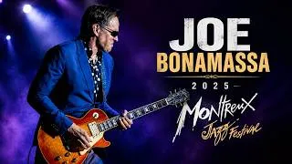 Thumbnail: Joe Bonamassa - 2025 - Montreux Jazz Festival.