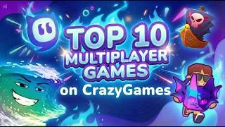 Thumbnail: Top 10 Multiplayer Games on CrazyGames (Free & No Download) 2026