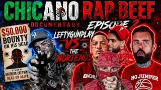 Thumbnail: LEFTY GUNPLAY VS NORTEÑOS😳CHICANO RAP BEEF DOCUMENTARY EPISODE 2 #leftygunplay #surenos #norteños
