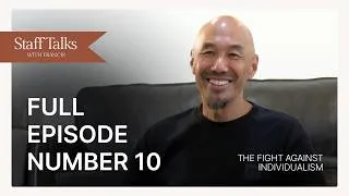 Thumbnail: Staff Talks with Francis: The Fight Against Individualism