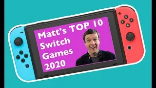Thumbnail: Top 10 Switch Games I Played in 2020