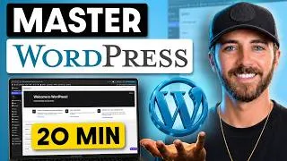 Thumbnail: Master Wordpress in 20 Minutes (Beginner Tutorial Full)