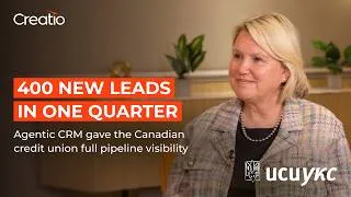 Thumbnail: How a Canadian Credit Union Unified Member Data with an Agentic CRM | Creatio Customer Story