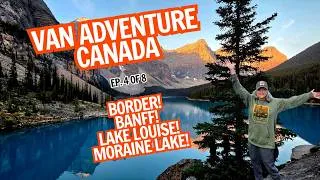 Thumbnail: Crossing the Canadian Border in My Van! Banff, Lake Louise, Moraine Lake and More!