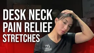 Thumbnail: Desk Neck Pain Relief Stretches | Chiropractor for Neck Pain Relief in Amarillo