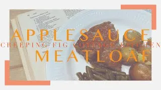 Thumbnail: Applesauce Meatloaf - A Vintage Fruit and Meat Combo