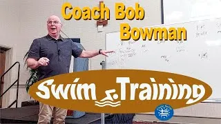 Thumbnail: Bob Bowman swim training for Olympians -- Michael Phelps, Léon Marchand, Summer McIntosh, & others