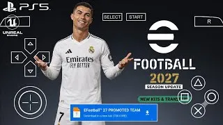 Thumbnail: eFootball PES 2027 PPSSPP Download | PS5 Camera | Real Faces | New Kits & Transfers 2027