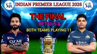 Thumbnail: IPL 2026 Final Match | Bangaluru vs Gujarat Final Match Playing 11 | RCB vs PBKS Final Match 2026