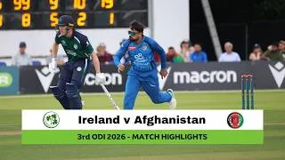 Thumbnail: Ireland v Afghanistan | 3rd ODI, 2026 | Match Highlights