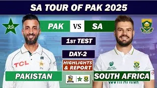 Thumbnail: PAKISTAN vs SOUTH AFRICA 1st TEST MATCH DAY 2 HIGHLIGHTS & REPORT | PAK vs SA LIVE