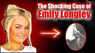Thumbnail: The Shocking Case of Emily Longley | Crime Curio #truecrime #emily #truecrimedocumentary