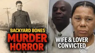 Thumbnail: Bones in the Backyard: The Grisly Cold Case of George Seitz & Murder of Egbert Stuart | True Crime