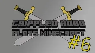 Thumbnail: Hobo Plays Minecraft - Episode 6: The Smithy!