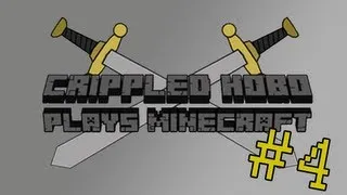 Thumbnail: Hobo Plays Minecraft - Episode 4: A Place to Live