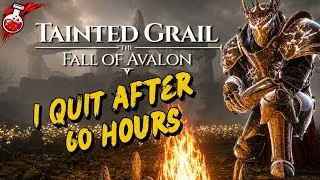 Thumbnail: I Quit Tainted Grail: 60 Hours Later
