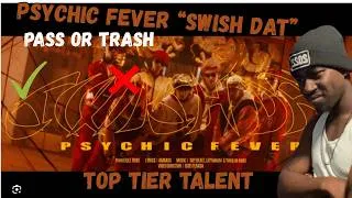 Thumbnail: TOP TIER TALENT !!! Crizzy reacts to- PSYCHIC FEVER - SWISH DAT (Official Music Video) #trending