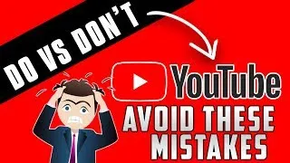 Thumbnail: STARTING YOUTUBE: Do's and Don'ts | For Beginners!