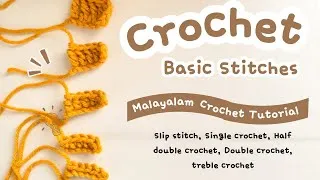 Thumbnail: Crochet Basic Stitches Malayalam/Crochet malayalam tutorial/step by step tutorial #crochetmalayalam
