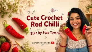 Thumbnail: Cutest red chilli for your lovely people 🌶️ 😊❤️beginners friendly tutorial 