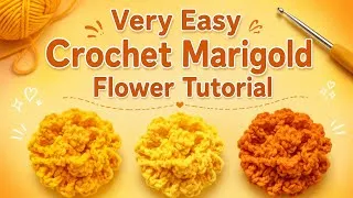 Thumbnail: Very Easy Crochet Marigold Flower Tutorial 🌼 | Beginner Friendly | Crochet Craft by Bhumi