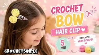 Thumbnail: How to Crochet a Cute Bow 🎀 | Easy 5-Minute Crochet Tutorial